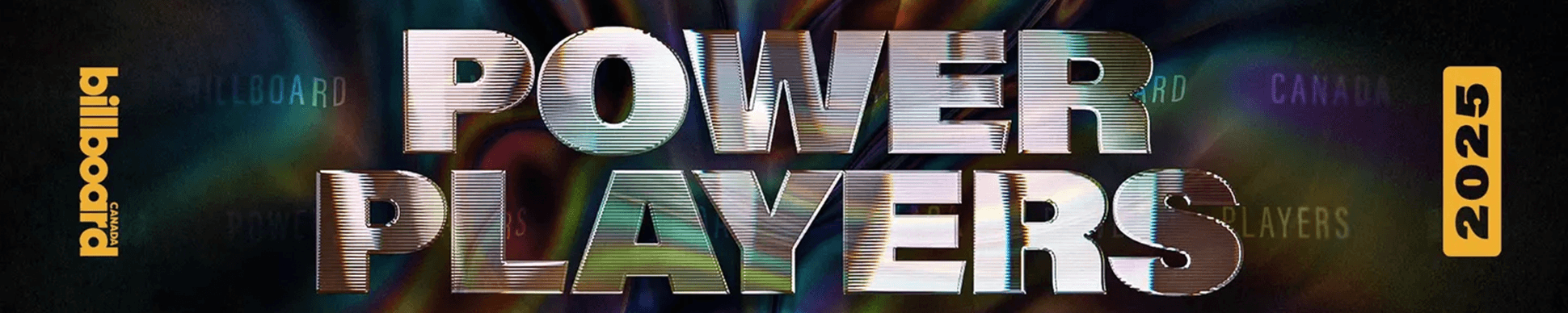 Billboard Canada Power Players 2025